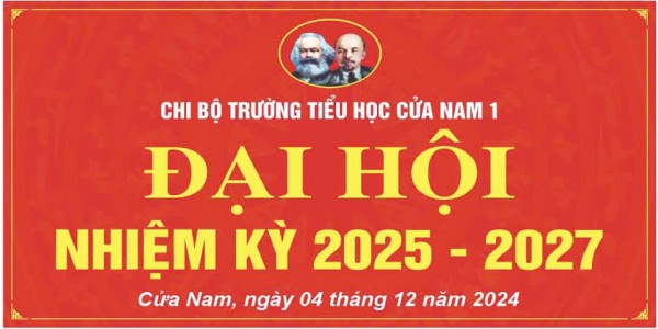 Đại hội chi bộ trường TH Cửa Nam 1 nhiệm kỳ 2025-2027