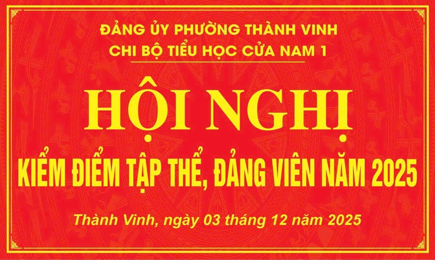Hội nghị kiểm điểm và đánh giá xếp loại tập thể chi bộ, đảng viên năm 2025